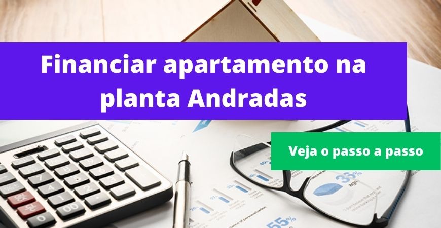 Financiar apartamento na planta Andradas